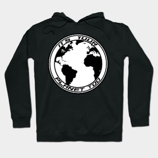 It’s Your Planet Too Hoodie